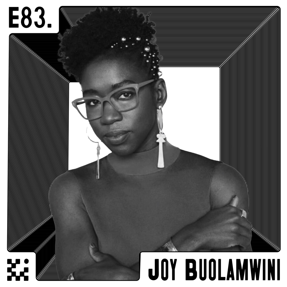 E83 The Unmasking of AI with Dr. Joy Buolamwini